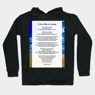 A New Tide is Coming Poem by Pamela Storch Hoodie